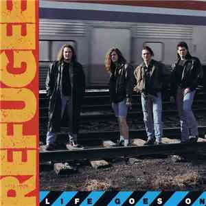 Refugee  - Life Goes On download free