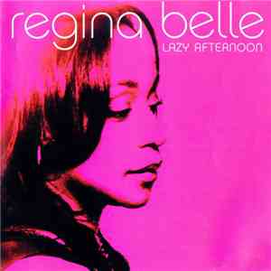 Regina Belle - Lazy Afternoon download free