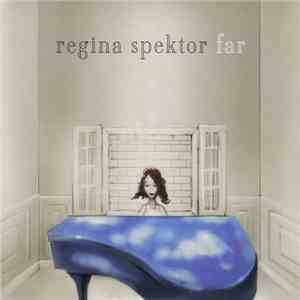 Regina Spektor - Far download mp3 flac
