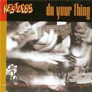 Restless - Do Your Thing download free Restless - Do Your Thing download mp3 flac