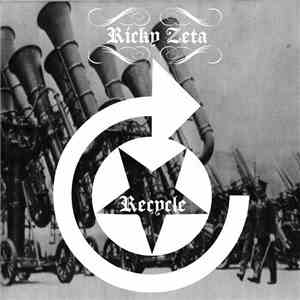 Ricky Zeta - Recycle download mp3 flac