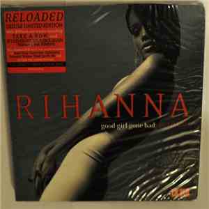 Rihanna - Good Girl Gone Bad: Reloaded download free Rihanna - Good Girl Gone Bad: Reloaded download mp3 flac