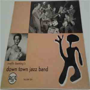 Roefie Hueting's Down Town Jazz Band - Roefie Hueting's Down Town Jazz Band download mp3 flac