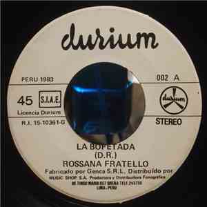Rosanna Fratello - La Bofetada download free Rosanna Fratello - La Bofetada download mp3 flac