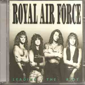 Royal Air Force - Leading The Riot download mp3 flac