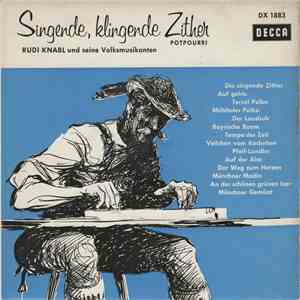 Rudi Knabl Und Seine Volksmusikanten - Singende, Klingende Zither (Potpourri) download free
