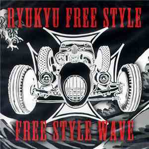 Ryukyu Free Style - Free Style Wave download free