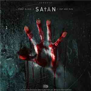 Sa†an - First Blood / Cut And Run download free Sa†an - First Blood / Cut And Run download mp3 flac