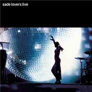 Sade - Lovers Live download mp3 flac