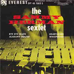 Sammy Herman Sextet - Bye Bye Blues download free Sammy Herman Sextet - Bye Bye Blues download mp3 flac