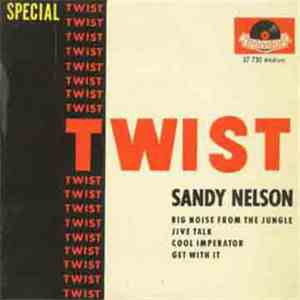 Sandy Nelson - Special Twist download free