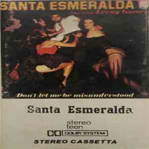Santa Esmeralda Starring Leroy Gomez - Don't Let Me Be Misunderstood download free Santa Esmeralda Starring Leroy Gomez - Don't Let Me Be Misunderstood download mp3 flac