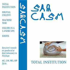 Sarcasm  - Total Institution download mp3 flac