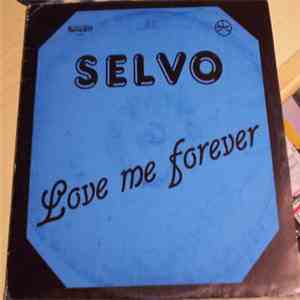 Selvo - Love Me Forever download mp3 flac
