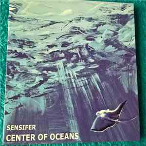 Sensifer - Center of Oceans download free