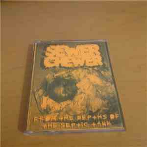 Sewer Chewer - From The Depths Of The Septic Tank download mp3 flac