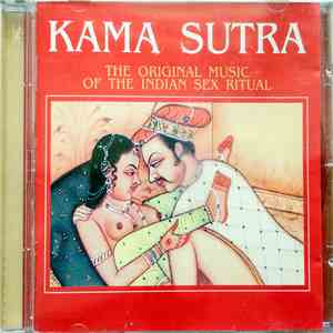 Shah  - KAMA SUTRA The Original Music Of The Indian Sex Ritual download mp3 flac
