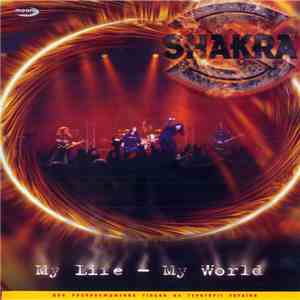 Shakra - My Life - My World download mp3 flac