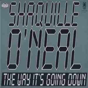 Shaquille O'Neal - The Way It's Going Down download free