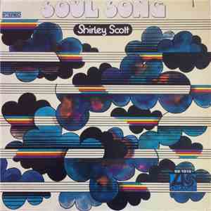 Shirley Scott - Soul Song download free