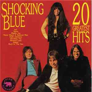 Shocking Blue - 20 Greatest Hits download mp3 flac
