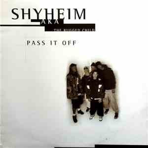 Shyheim AKA The Rugged Child - Pass It Off download mp3 flac