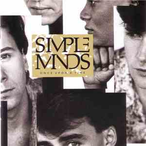 Simple Minds - Once Upon A Time download mp3 flac