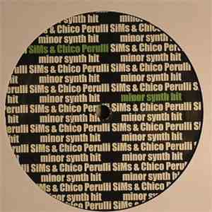 SiMs & Chico Perulli - Minor Synth Hit download mp3 flac