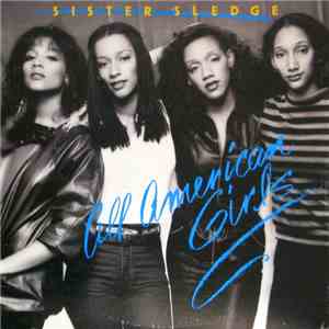 Sister Sledge - All American Girls download free