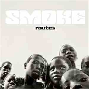 Smoke  - Routes download mp3 flac