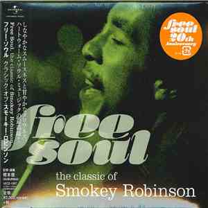 Smokey Robinson - Free Soul. The Classic Of Smokey Robinson download mp3 flac