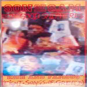 Son Of Sam And The Good Shepherds - Rich And Famous - Eight Songs Of Greed download free Son Of Sam And The Good Shepherds - Rich And Famous - Eight Songs Of Greed download mp3 flac