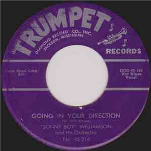 "Sonny Boy" Williamson And His Orchestra - Going In Your Direction / Red Hot Kisses download mp3 flac