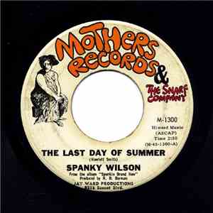 Spanky Wilson - The Last Day Of Summer download mp3 flac