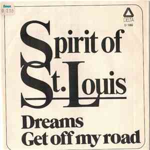 Spirit Of St. Louis - Dreams download free Spirit Of St. Louis - Dreams download mp3 flac