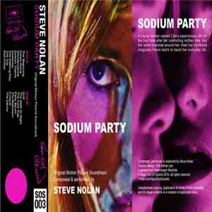 Steve Nolan - Sodium Party download free Steve Nolan - Sodium Party download mp3 flac