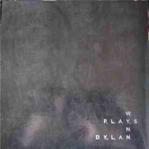 Steve Wynn - Wynn Plays Dylan download mp3 flac