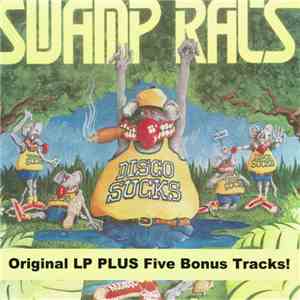 Swamp Rats - Disco Sucks download mp3 flac