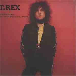 T. Rex - Solid Gold T.Rex (The Top 30 Singles Collection) download free