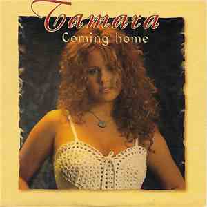 Tamara - Coming Home download free
