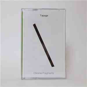 Tapage - Chrome Fragments download free Tapage - Chrome Fragments download mp3 flac