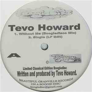Tevo Howard - Without Me download free
