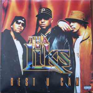 Tha Liks - Best U Can download mp3 flac