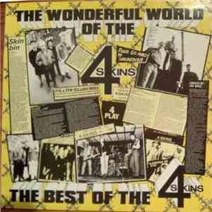 The 4 Skins - The Wonderful World Of The 4 Skins (The Best Of The 4 Skins) download mp3 flac