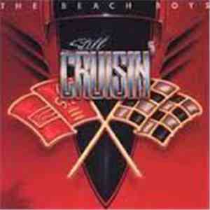 The Beach Boys - Still Cruisin' download mp3 flac