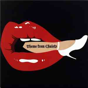 The Chalets - Theme From Chalets download mp3 flac