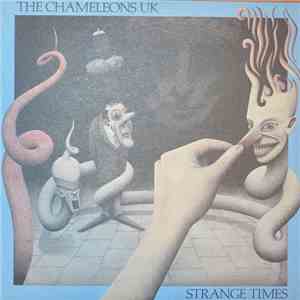 The Chameleons UK - Strange Times download free The Chameleons UK - Strange Times download mp3 flac