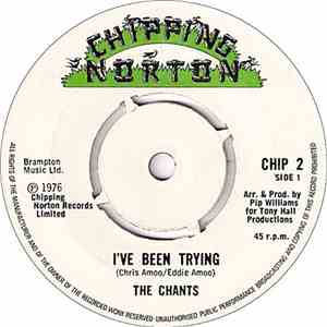 The Chants  - I've Been Trying download free