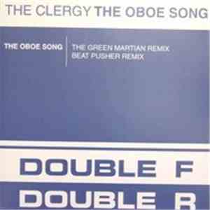 The Clergy - The Oboe Song (Remixes) download mp3 flac