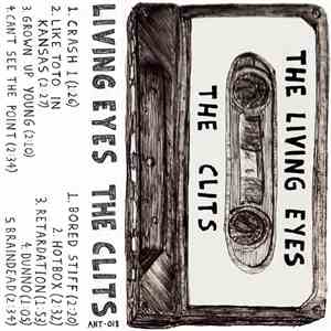 The Clits / The Living Eyes - The Living Eyes / The Clits download mp3 flac